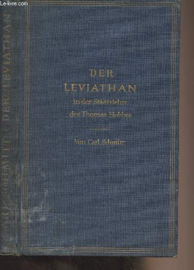 Der Leviathan in der staatslehre des Thomas Hobbes - Sinn und fehlschlag eines politischen symbols