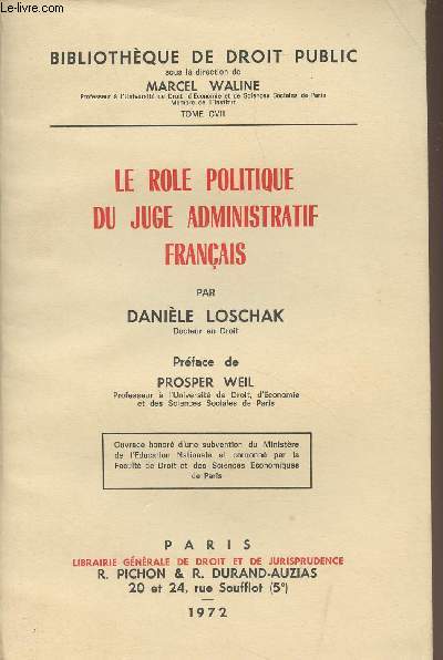 Le rle politique du juge administratif franais - 