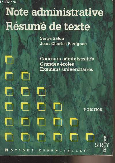 Note administrative, rsum de texte - Concours administratifs, Grandes coles, Examens universitaires - 