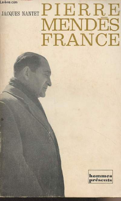 Pierre Mends France - 