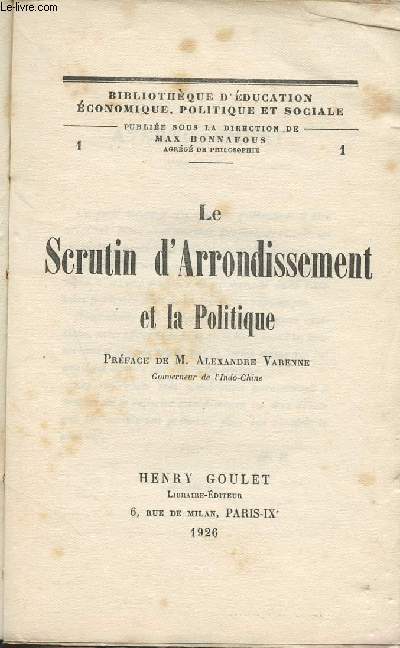 Le Scrutin d'arrondissement et la politique- 
