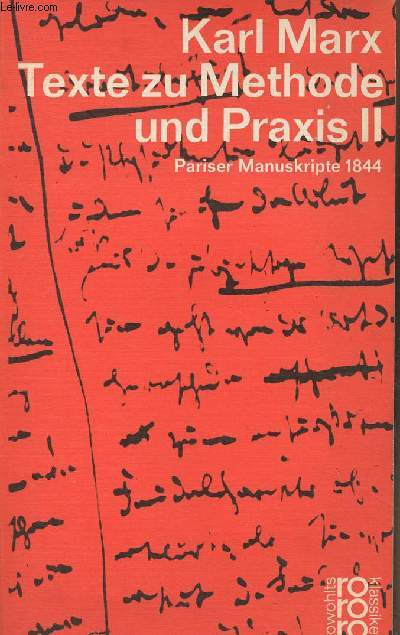 Texte zu Methode und Praxis II - Pariser Manuskripe 1844 - 