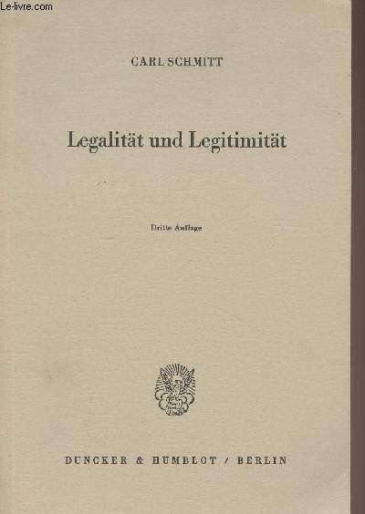 Legalitt und Legitimatt - Dritte auflage