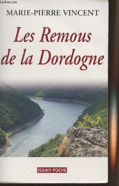 Les remous de la Dordogne - 