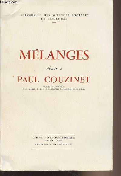 Mlanges offerts  Paul Couzinet - Universit des sciences sociales de Toulouse
