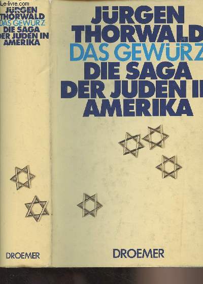 Das Gewrz - Die Saga der Juden in Amerika