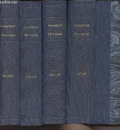 Garaison 4 volumes - Annes 1974-1976 - 1977-1980 - 1981-1983 - 1984-1986 - Quand les lves de Garaison d'avant 1903 prenaient la parole - Le conseil gnral des Hautes-Pyrnes et Notre-Dame de Garaison - Mademoiselle Bisson partage  son tour le bonhe