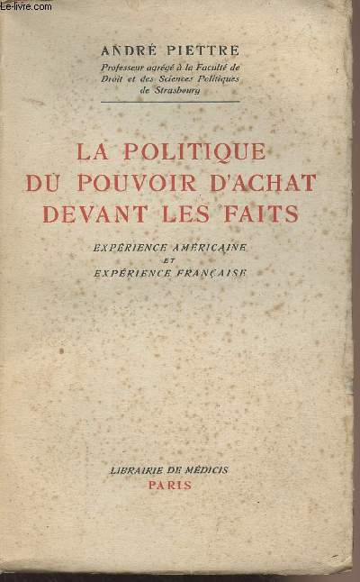 La politique du pouvoir d'achat devant les faits - Exprience Amricaine et exprience franaise