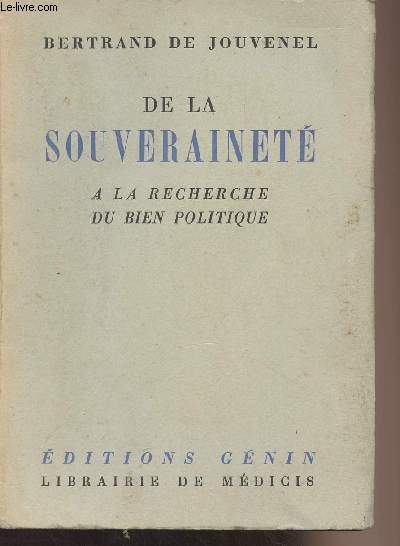 De la souverainet  la recherche du bien politique