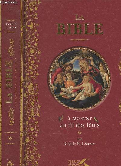 La Bible  raconter au fil des ftes