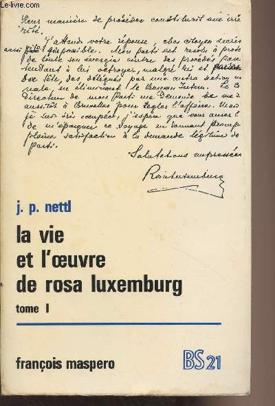 La vie et l'oeuvre de Rosa Luxemburg - Tome 1 - 