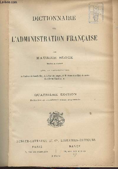 Dictionnaire de l'administration franaise - En 2 volumes - 4e dition