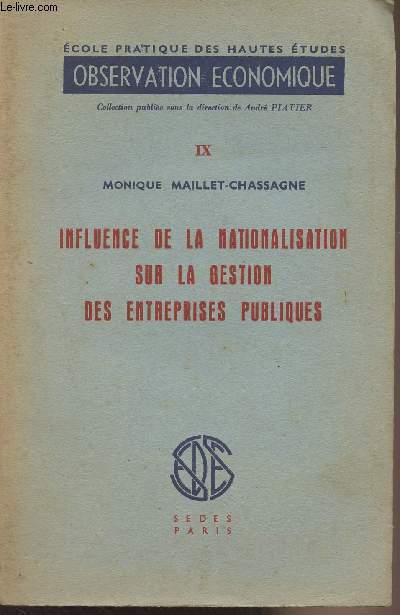 Influence de la nationalisation sur la gestion des entreprises publiques - 