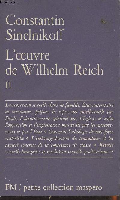 L'oeuvre de Wilhelm Reich - II - 