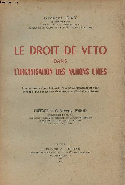 Le droit de veto dans l'organisation des Nations Unies