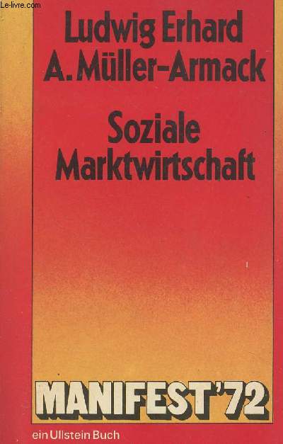 Soziale Marktwirtschaft Ordnung der Zukunft - Manifest '72