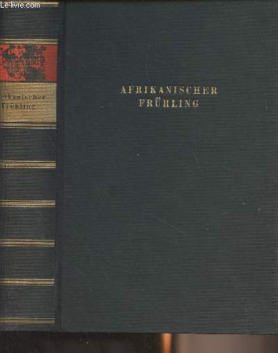 Afrikanischer Frhling - Eine Reise