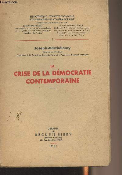 La crise de la dmocratie contemporaine - 