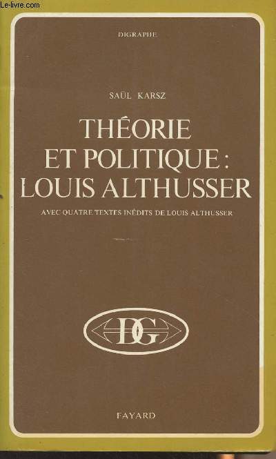 Thorie et politique : Louis Althusser - 
