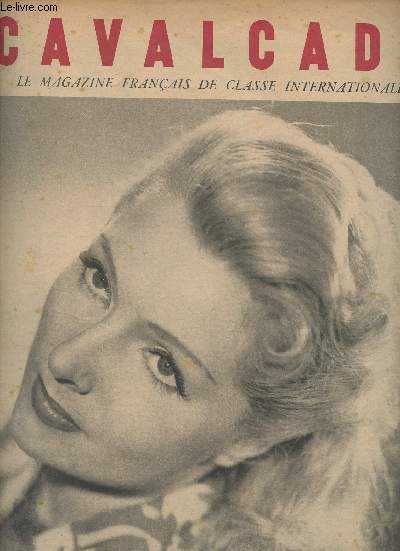 Cavalcade, le magazine franais de classe internationale - n94 - 22 janvier 1948 - Simone Renant est, avec Pierre Blanchar et Giselle Pascal, la vedette de 