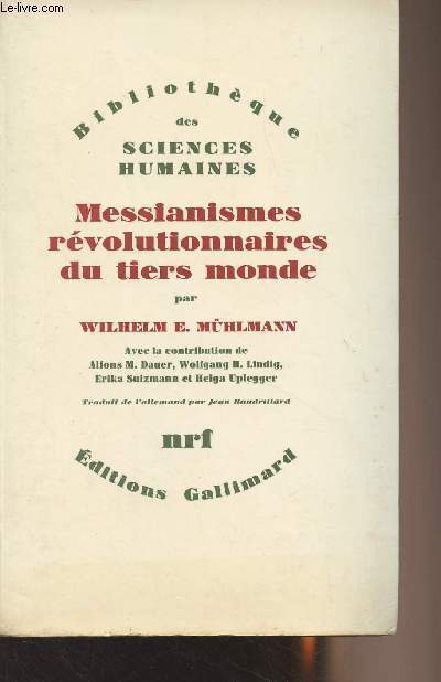 Messianismes rvolutionnaires du tiers monde - 