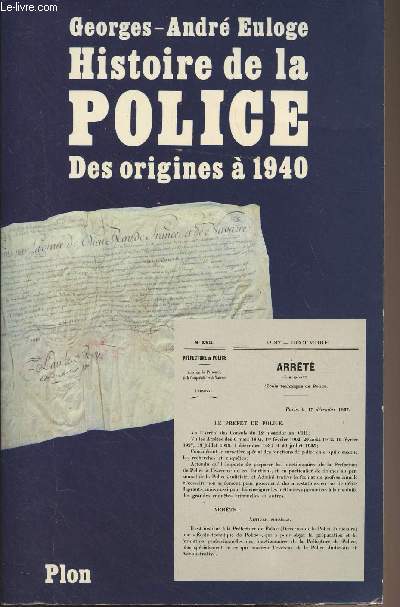 Histoire de la police et de la gendarmerie des origines  1940