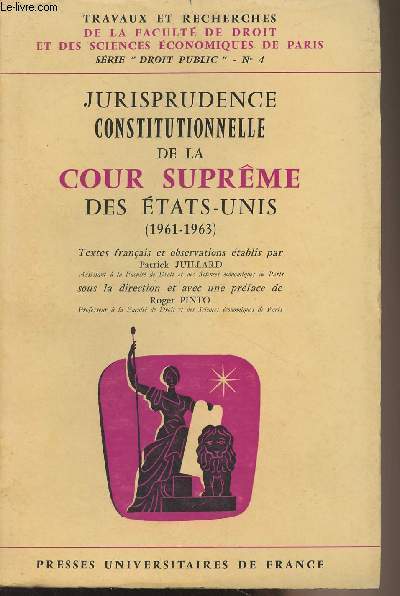 Jurisprudence constitutionnelle de la cour suprme des Etats-Unis (1961-1963) - 