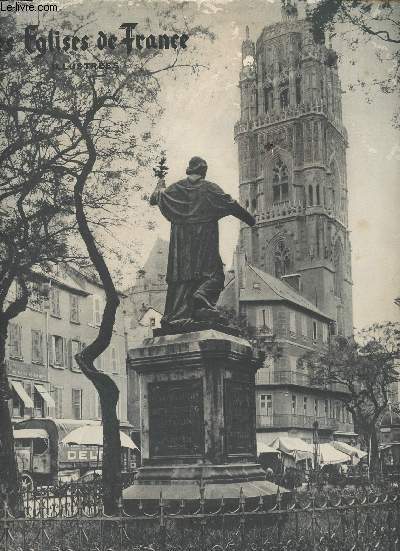 Les Eglises de France illustres, revue mensuelle d'archologie et d'arts religieux - n16 Dc. 1936 - Les glises du Rouergue - Les glises de mon pays - Quelques mots d'archologie - La cathdrale de Rodez - L'Eglise Notre-Dame - La Chartreuse de Villef