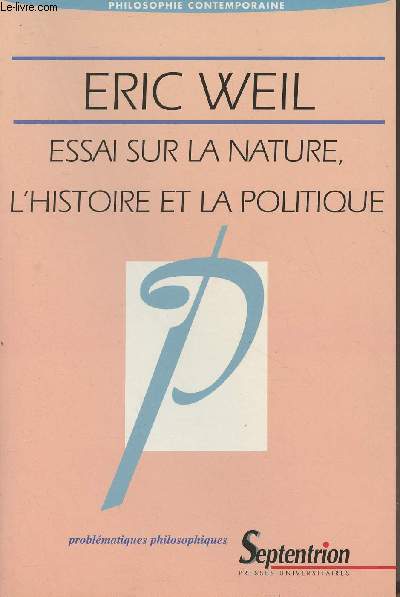 Essai sur la nature, l'histoire et la politique - 