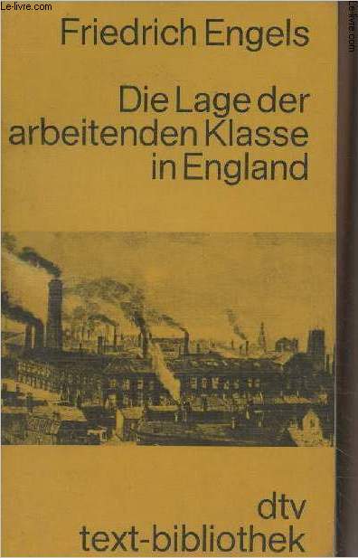 Die lage der arbeitenden Klasse in Englans - 