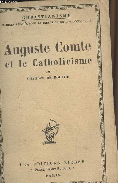 Auguste Comte et le catholicisme - 