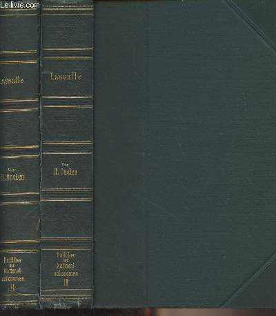Lassalle - 2 volumes - Zweite durchgearbeitete auflage - 