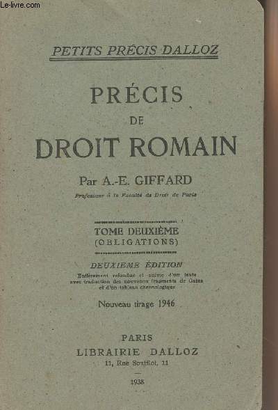 Prcis de Droit Romain - Tome 2 (Obligations) - 2e dition - Nouveau tirage 1946 - 