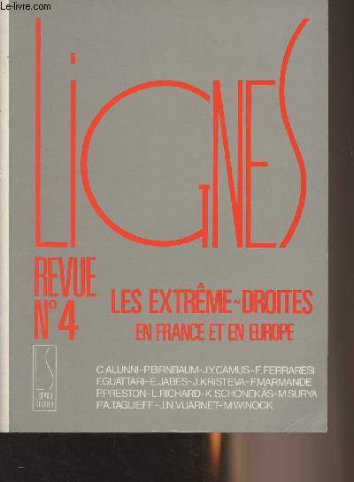 Lignes, revue n4 Oct. 1988 - Les extrme-droites en France et en Europe -