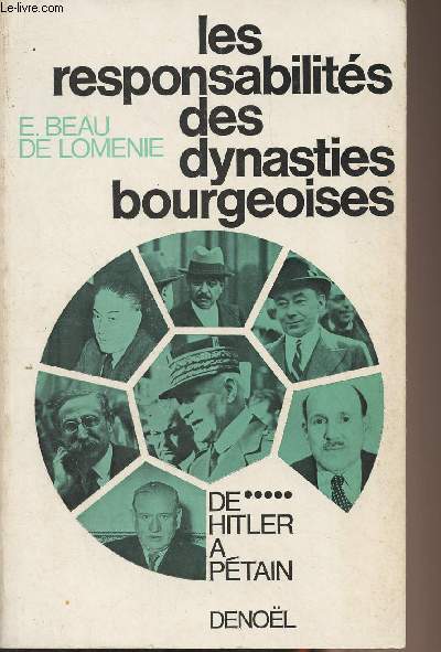 Les reponsabilits des dynasties bourgeoises - Tome V - De Hitler  Ptain