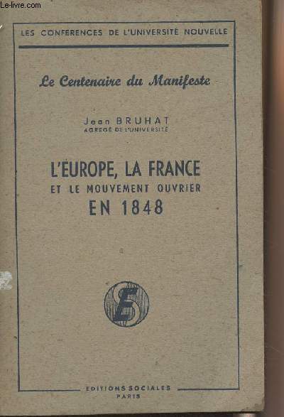 L'Europe, la France et le mouvement ouvrier en 1848 - 
