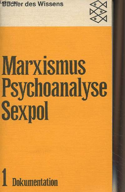 Marxismus, Psychoanalyse Sexpol - Band 1 - 