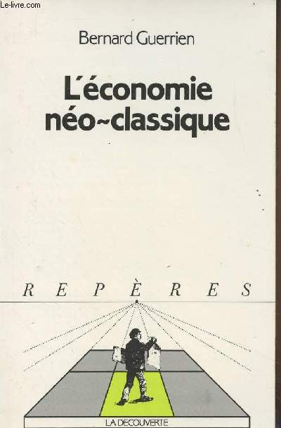 L'conomie no-classique - Collection 