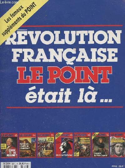 Rvolution franaise Le Point tait l... (Numro hors srie)