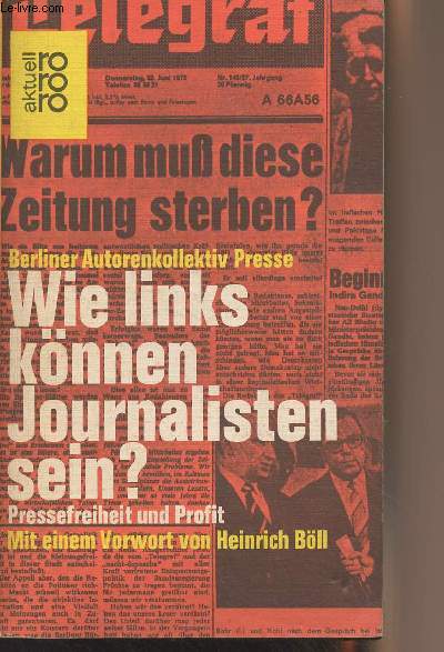 Wie links knnen Journalisten sein ? Pressefreiheit und Profit - 