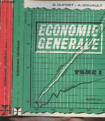 Economie gnrale - Tomes I et II