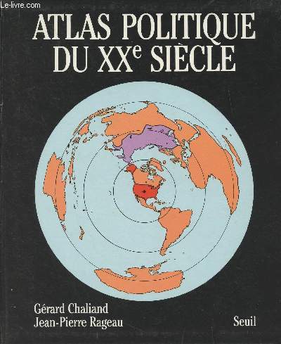 Atlas politique du XXe sicle