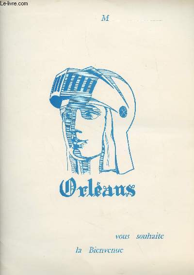 Orlans vous souhaite la bienvenue : Liberts conomiques et liberts humaines, dossier runi par M. Albert Garand - Soire du 27 septembre 1973, Orlans