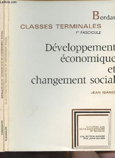 Dveloppement conomique et changement social - Classes terminales, En 2 fascicules - 