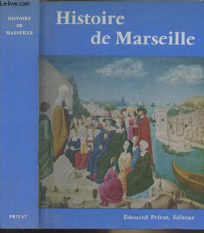 Histoire de Marseille - 