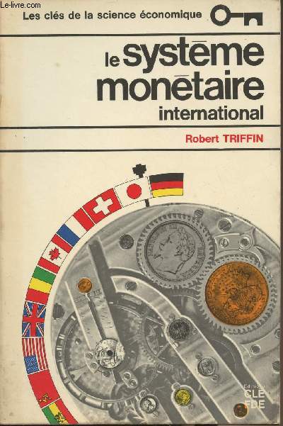 Le systme montaire international - 