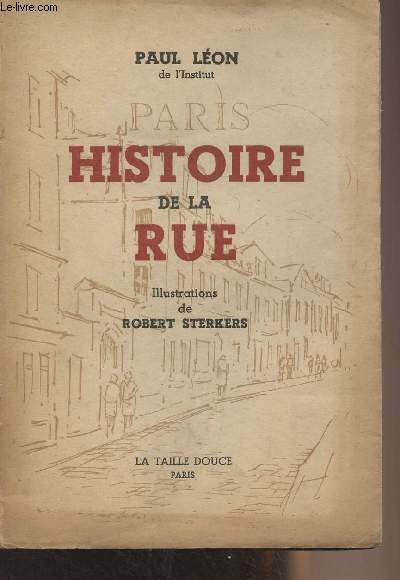 Paris histoire de la rue