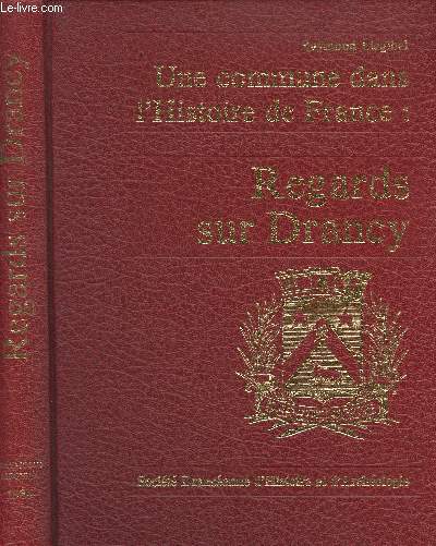Une commune dans l'Histoire de France : regards sur Drancy