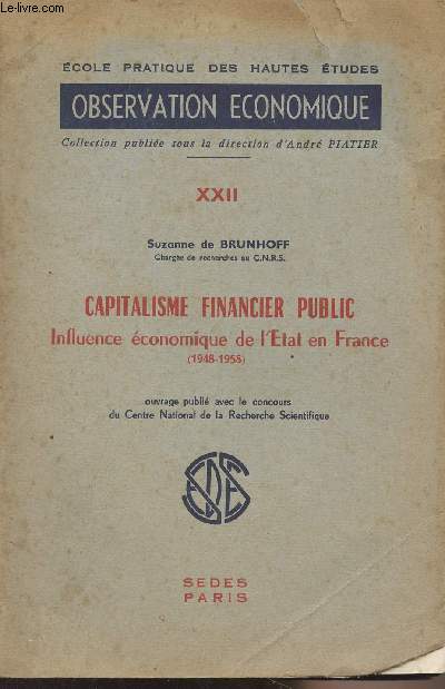Capitalisme financier public, Influence conomique de l'tat en France (1948-1958) - 