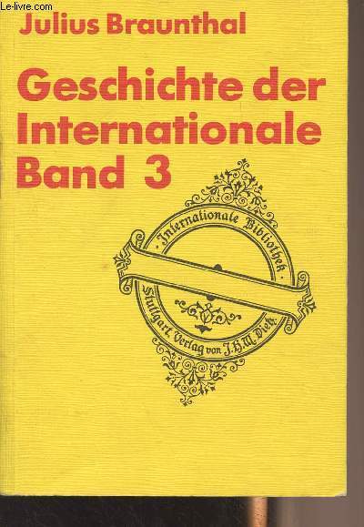 Geschichte der Internationale - Band 3 - 